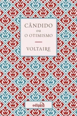 Cândido, ou o Otimismo by Voltaire