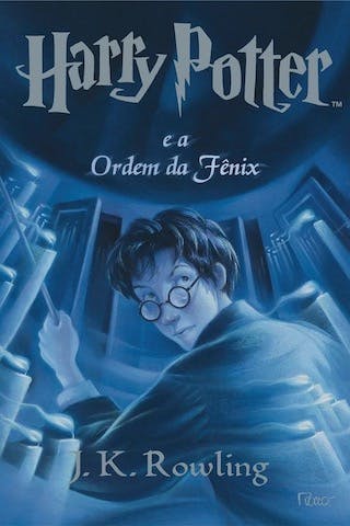 Harry Potter e a Ordem da Fênix by J.K. Rowling