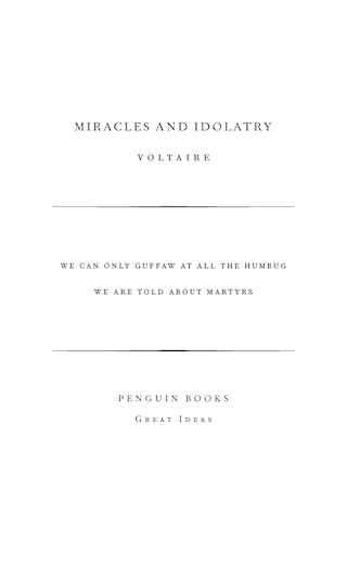 Miracles and Idolatry by Voltaire