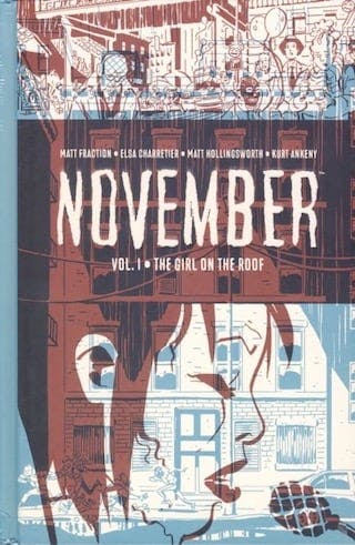 November: Vol 1 by Matt Fraction, Elsa Charretier